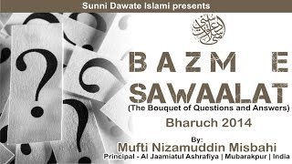 Bazm E Sawaalat Day 2 Mufti Nizamuddin Misbahi