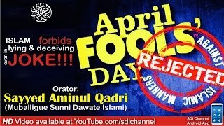New Bayaan April Fools 39 Day Sayyed Aminul Qadri